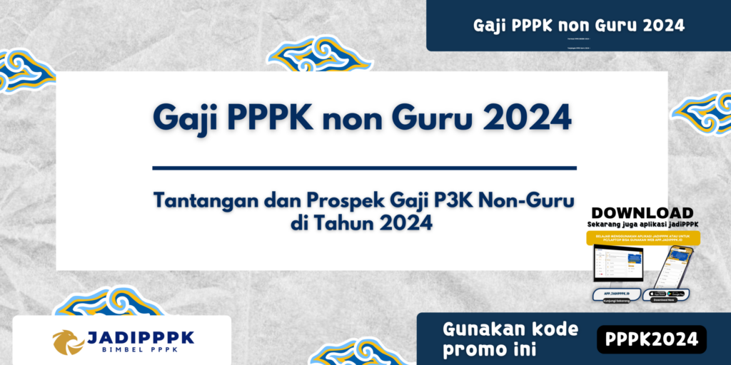 Gaji PPPK non Guru 2024