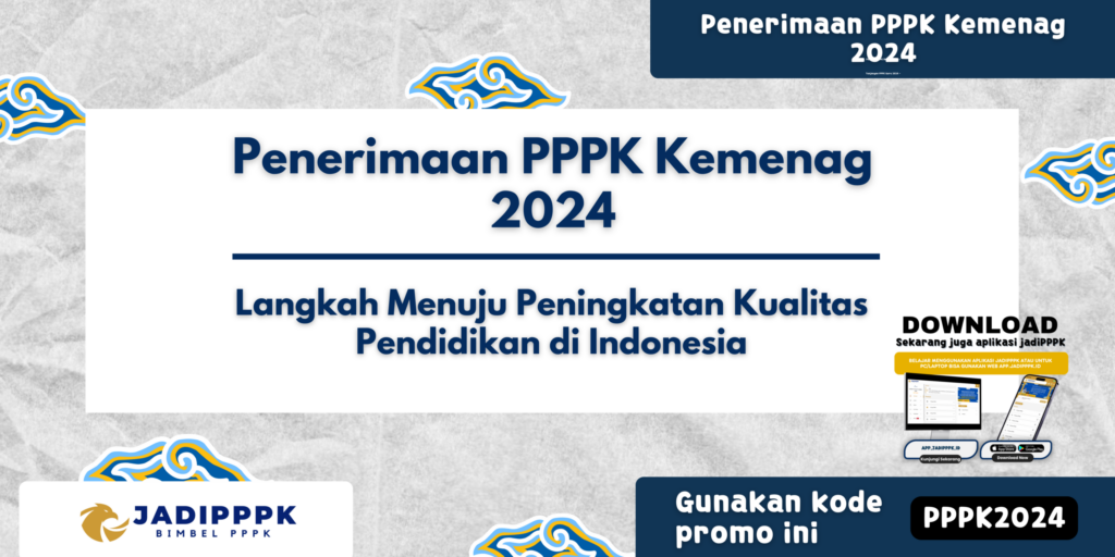 Penerimaan PPPK Kemenag 2024
