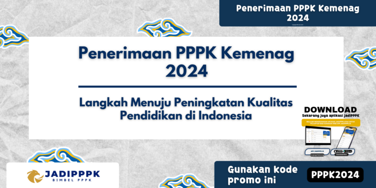 Penerimaan PPPK Kemenag 2024