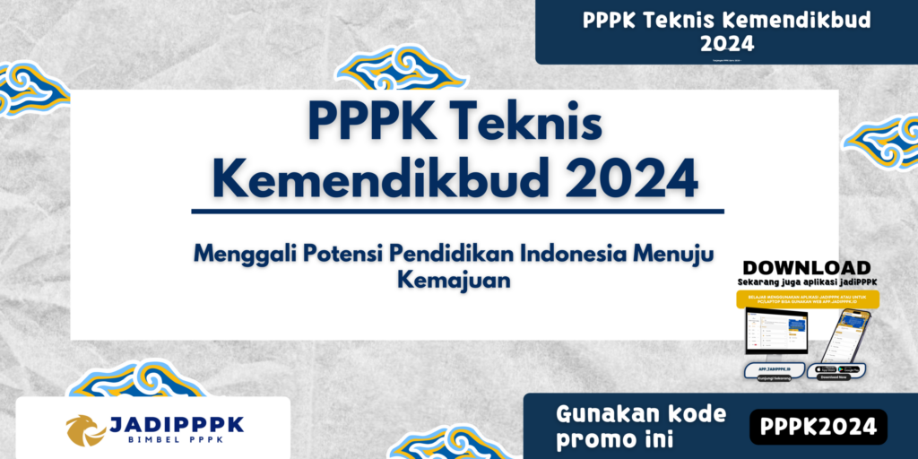 PPPK Teknis Kemendikbud 2024