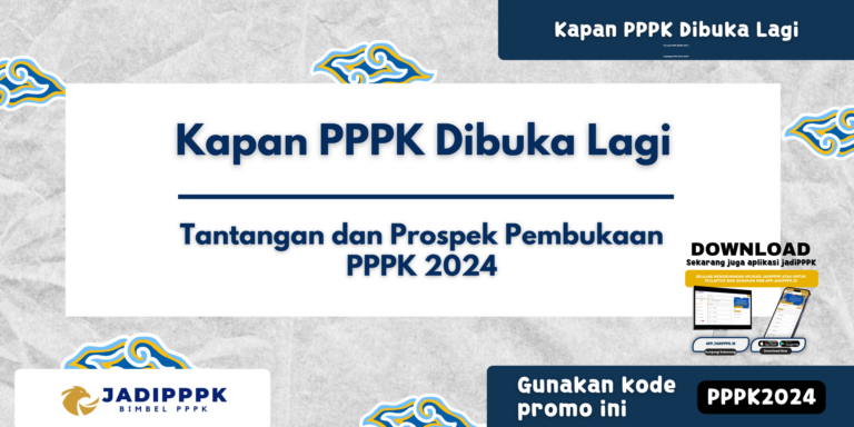 Kapan PPPK Dibuka Lagi