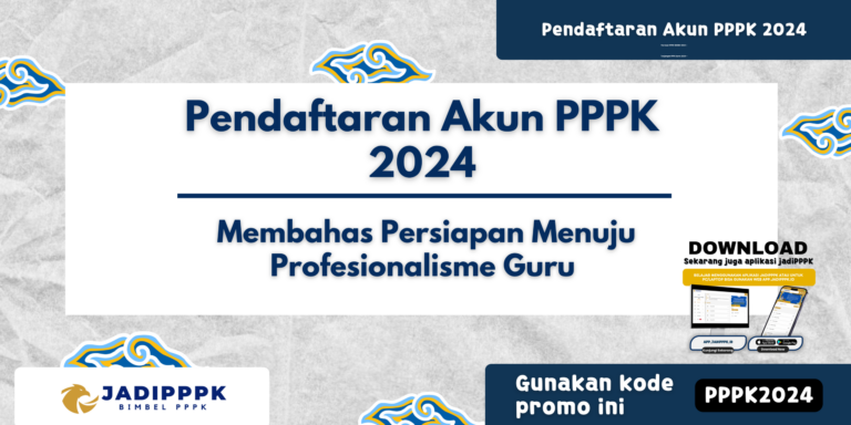 Pendaftaran Akun PPPK 2024