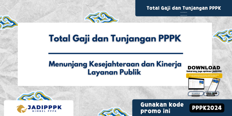 Total Gaji dan Tunjangan PPPK