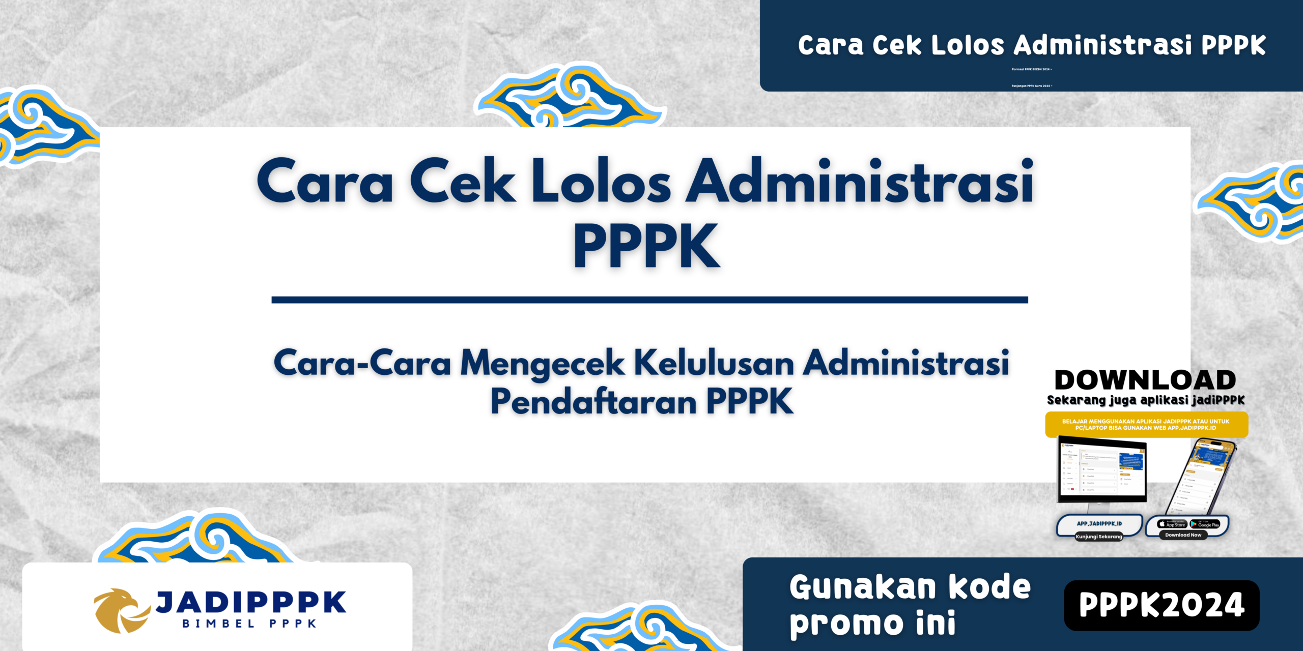 Cara Cek Lolos Administrasi PPPK