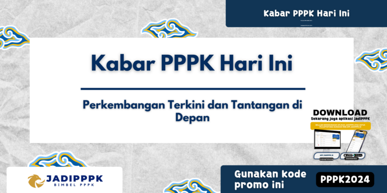 Kabar PPPK Hari Ini