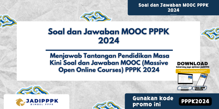 Soal dan Jawaban MOOC PPPK 2024