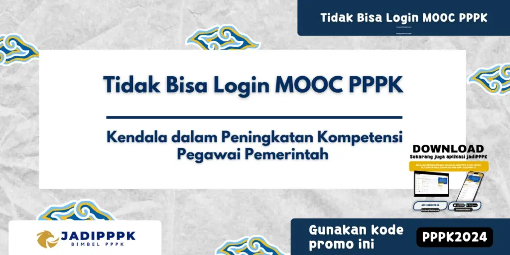 Tidak Bisa Login MOOC PPPK