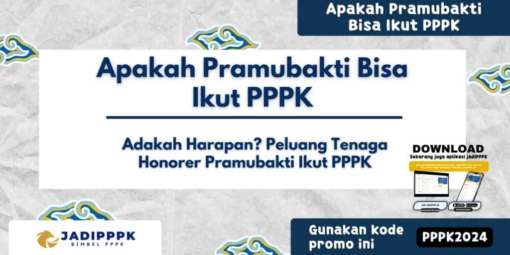 Apakah Pramubakti Bisa Ikut PPPK