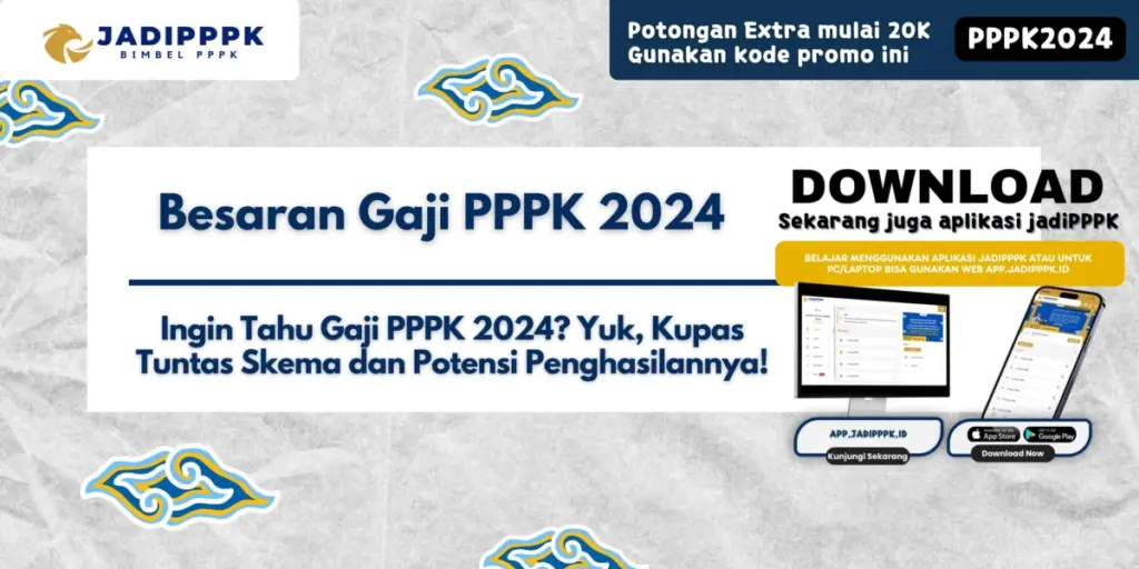 Besaran Gaji PPPK 2024
