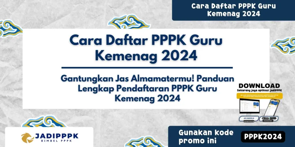 Cara Daftar PPPK Guru Kemenag 2024