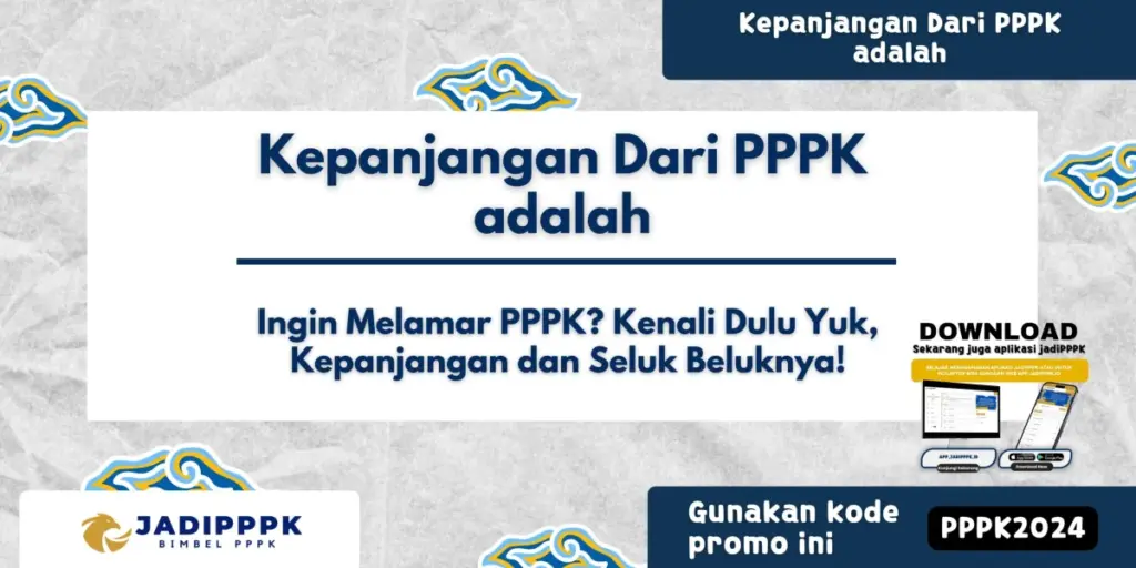 Kepanjangan Dari PPPK adalah