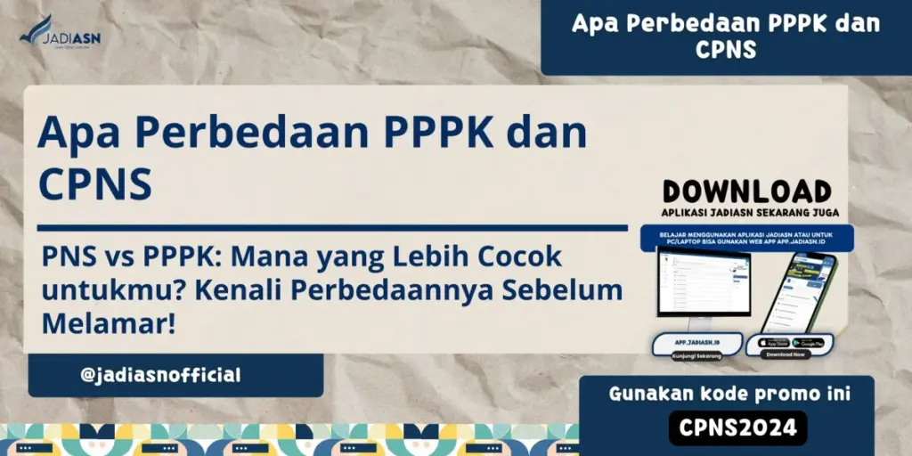 Apa Perbedaan PPPK dan CPNS
