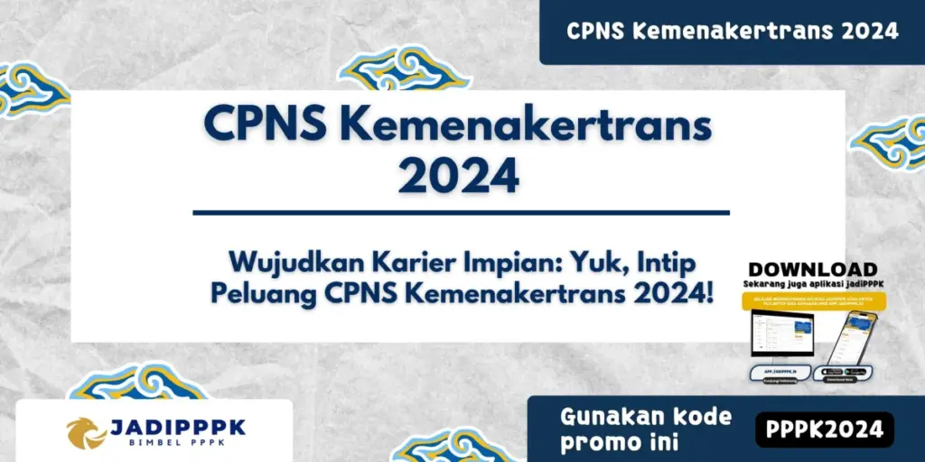 CPNS Kemenakertrans 2024