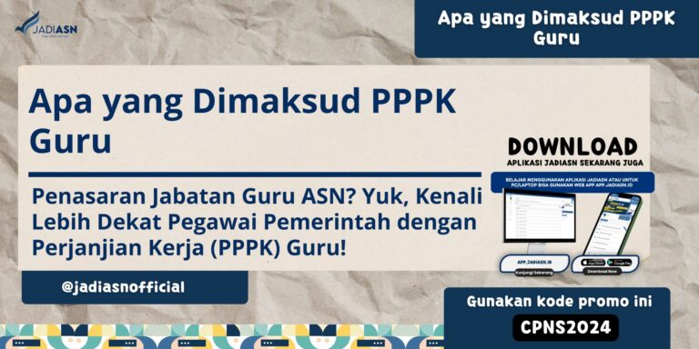 Apa yang Dimaksud PPPK Guru