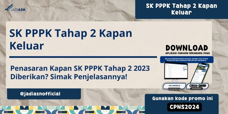 SK PPPK Tahap 2 Kapan Keluar