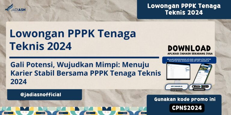 Lowongan PPPK Tenaga Teknis 2024