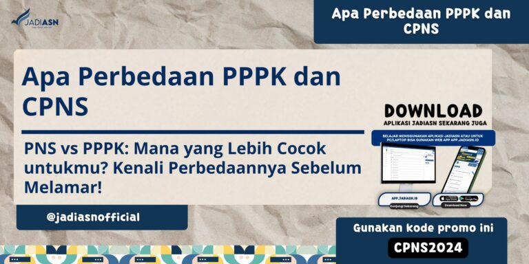 Apa Perbedaan PPPK dan CPNS