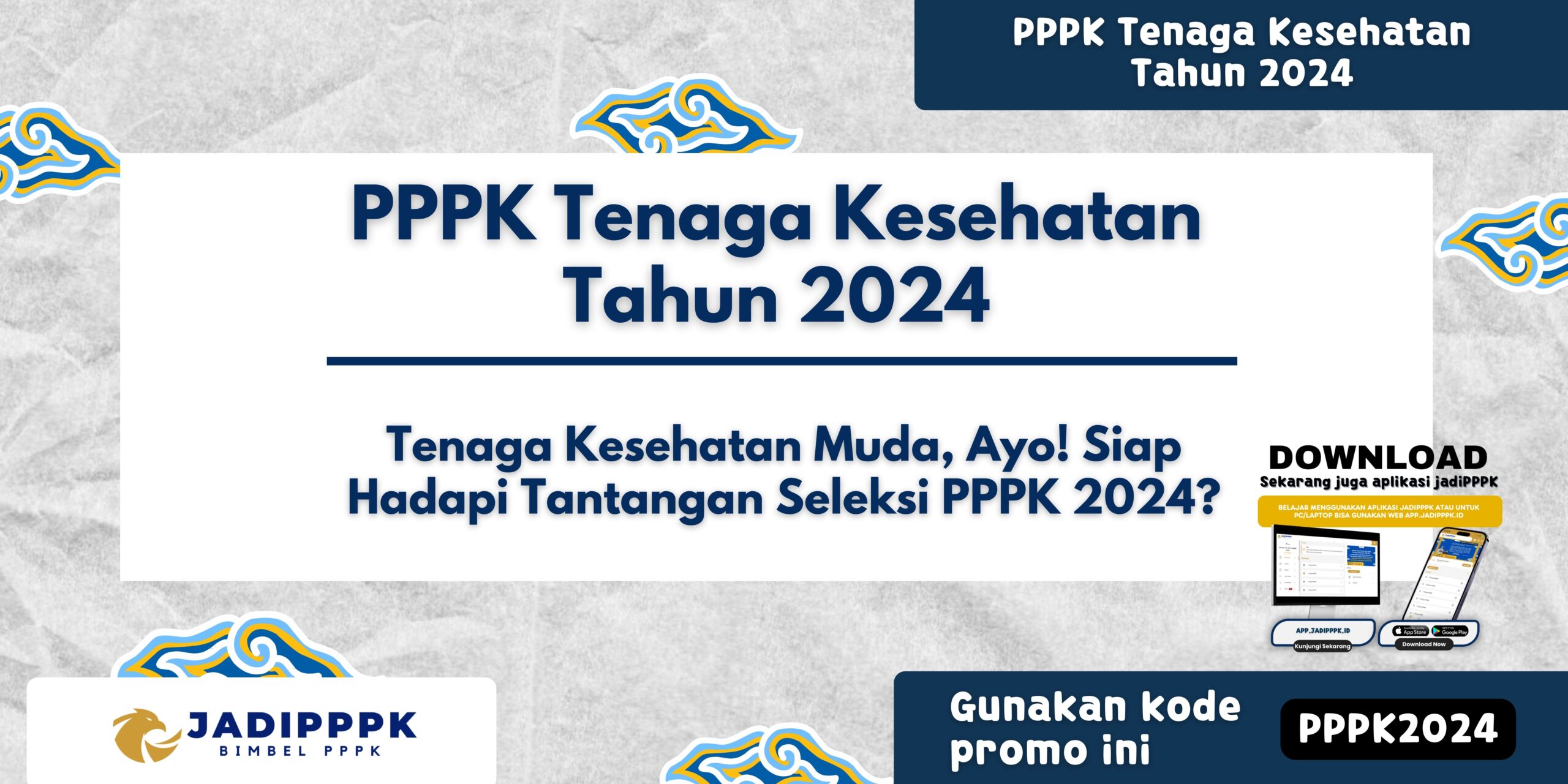 PPPK Tenaga Kesehatan Tahun 2024