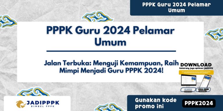 PPPK Guru 2024 Pelamar Umum