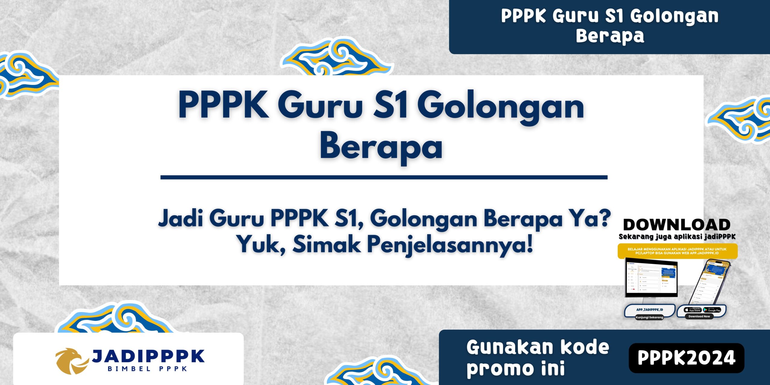 PPPK Guru S1 Golongan Berapa