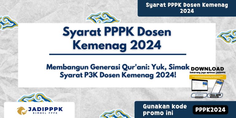 Syarat PPPK Dosen Kemenag 2024