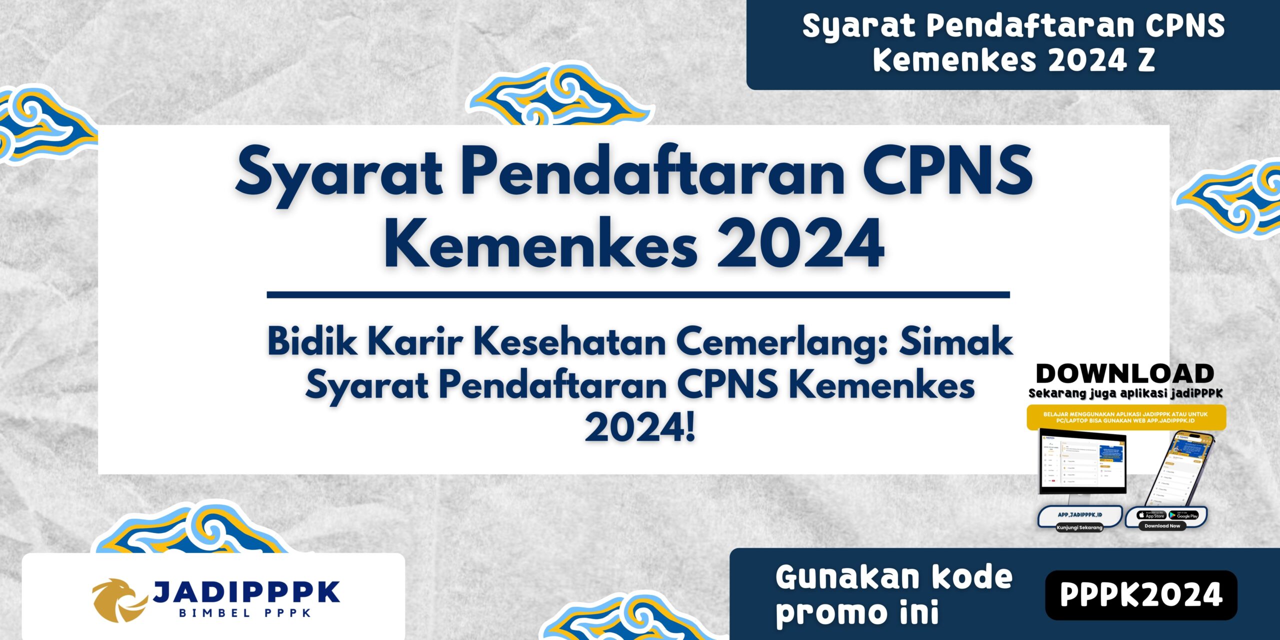 Syarat Pendaftaran CPNS Kemenkes 2024