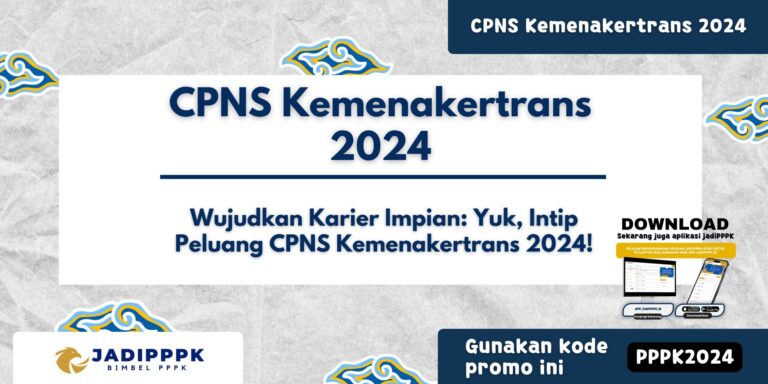CPNS Kemenakertrans 2024