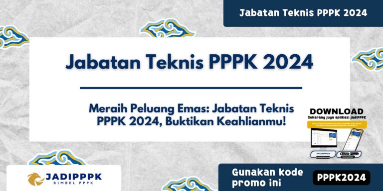 Jabatan Teknis PPPK 2024
