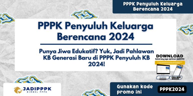 PPPK Penyuluh Keluarga Berencana 2024