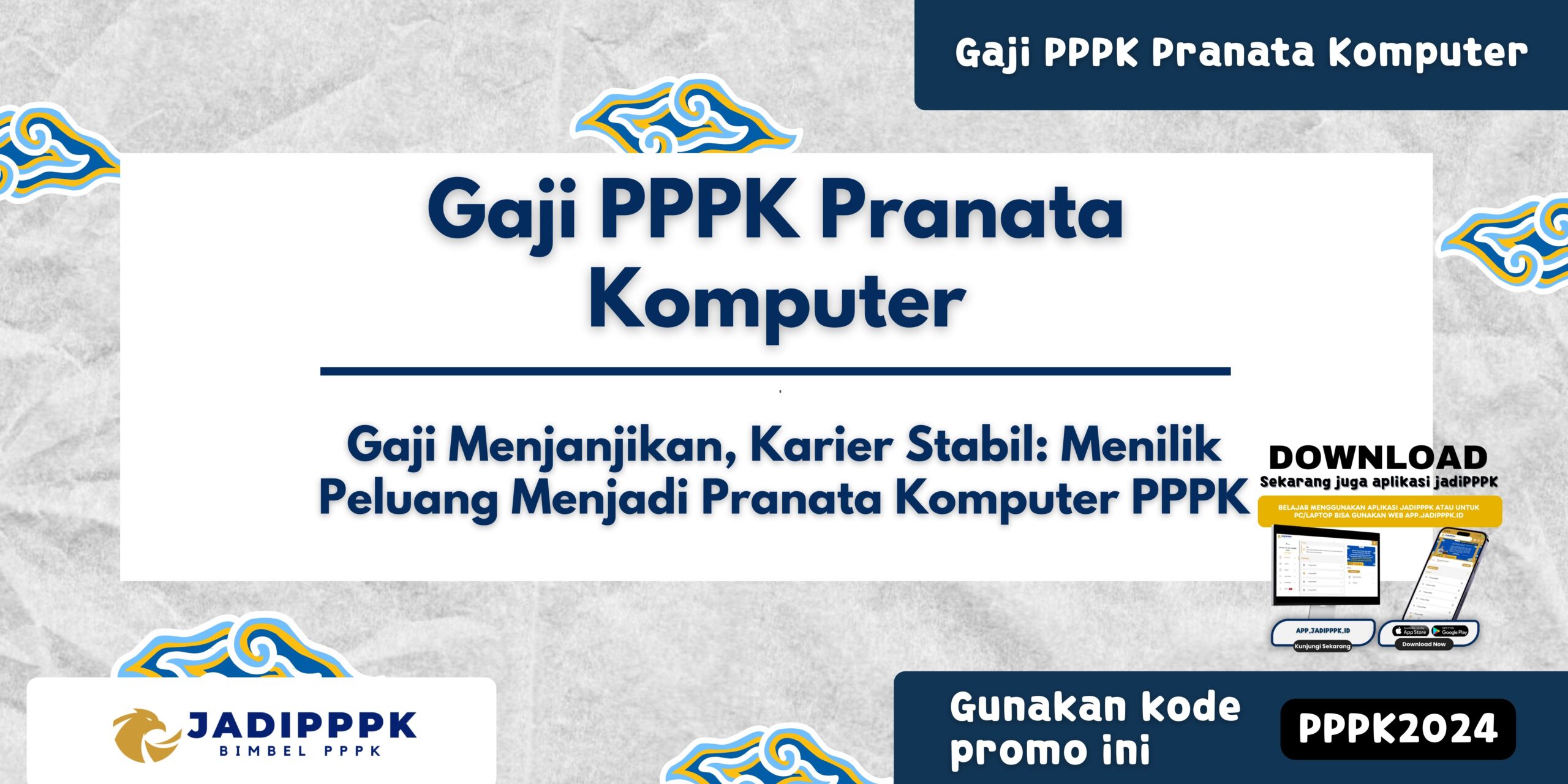 Gaji PPPK Pranata Komputer