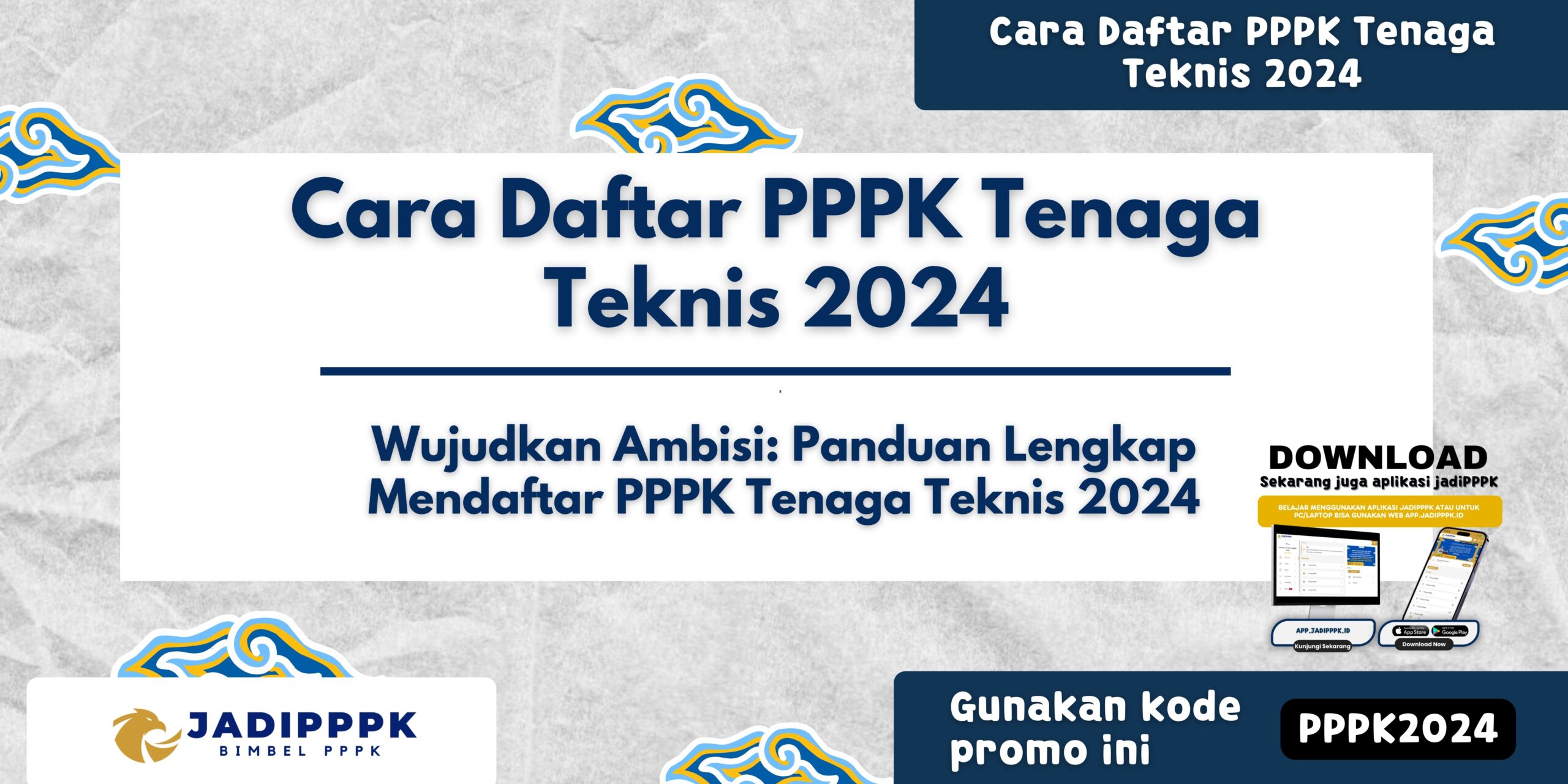 Cara Daftar PPPK Tenaga Teknis 2024