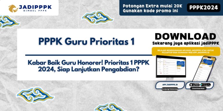 PPPK Guru Prioritas 1