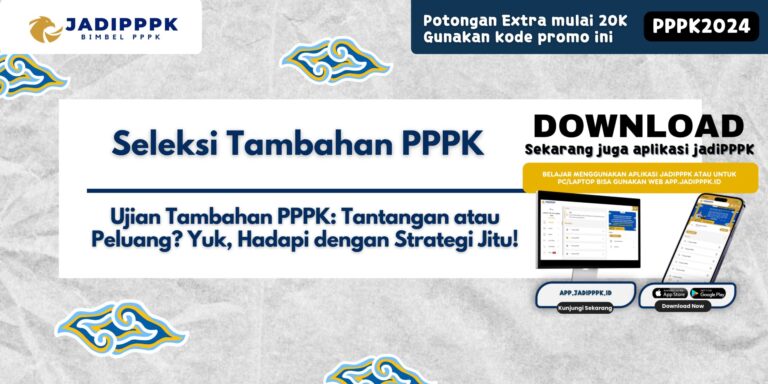 Seleksi Tambahan PPPK