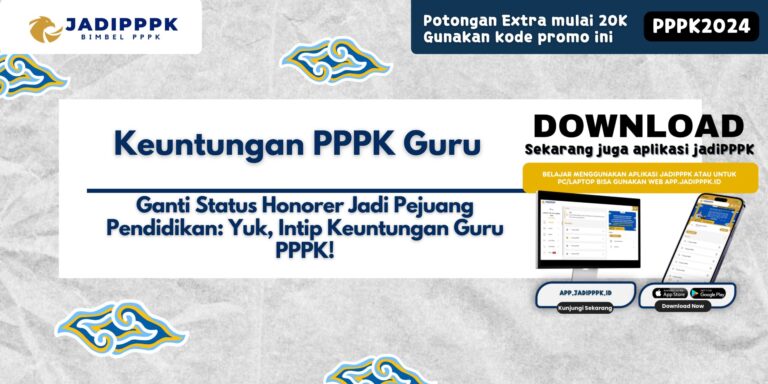 Keuntungan PPPK Guru
