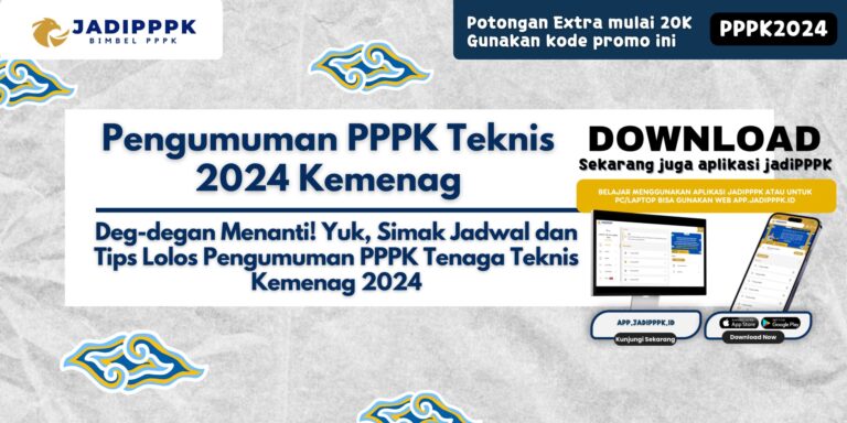 Pengumuman PPPK Teknis 2024 Kemenag