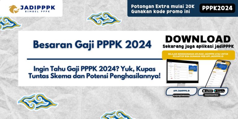 Besaran Gaji PPPK 2024