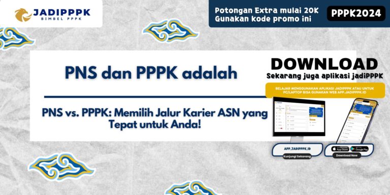 PNS dan PPPK adalah