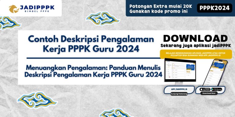 Contoh Deskripsi Pengalaman Kerja PPPK Guru 2024