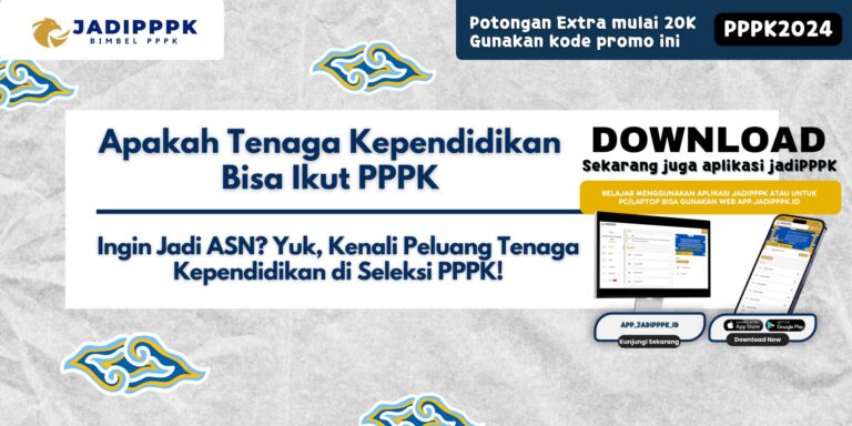 Apakah Tenaga Kependidikan Bisa Ikut PPPK