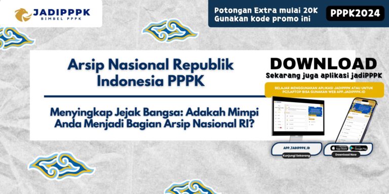 Arsip Nasional Republik Indonesia PPPK