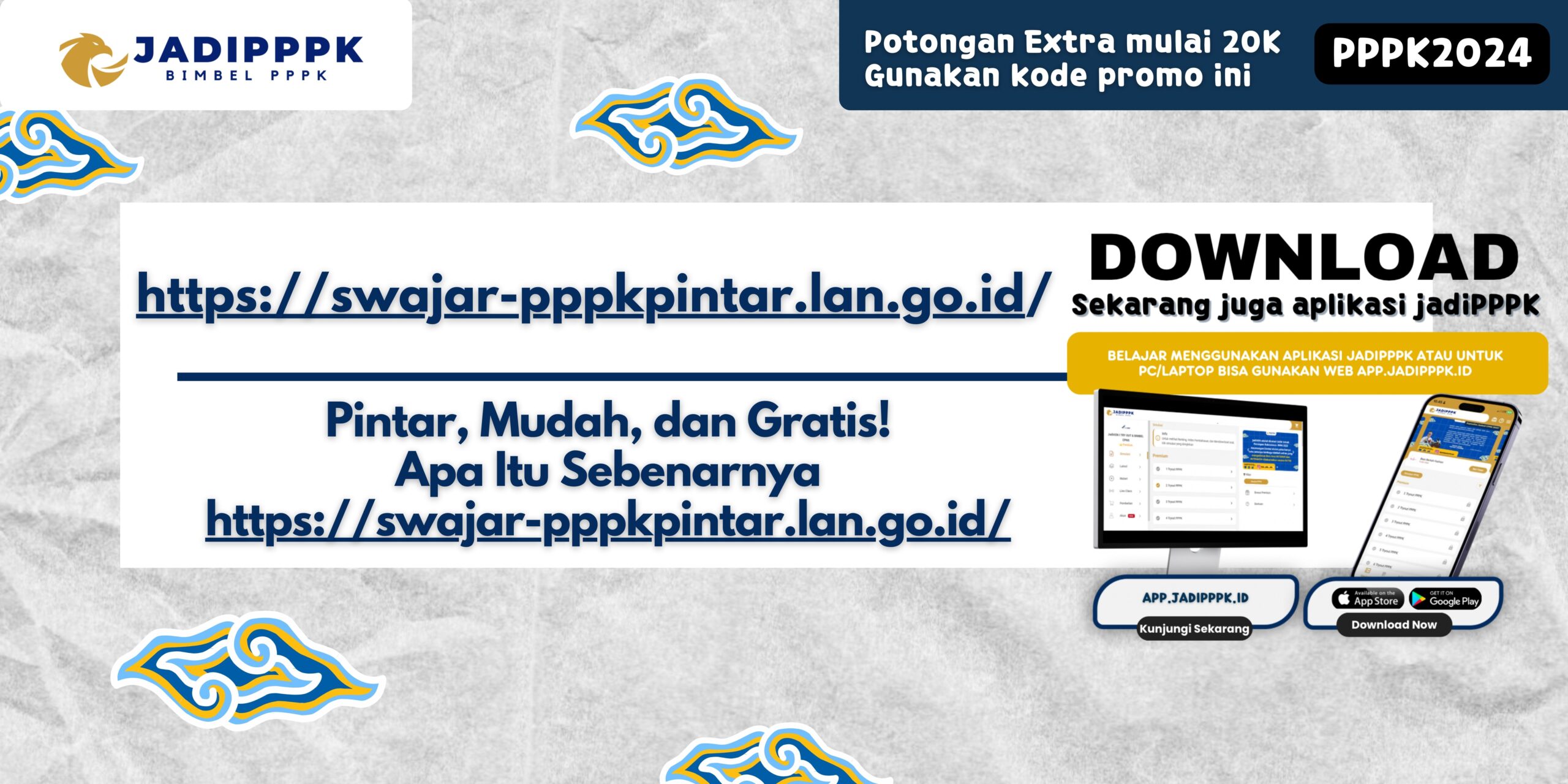 https://swajar-pppkpintar.lan.go.id/ - Pintar, Mudah, dan Gratis! Apa Itu Sebenarnya https://swajar-pppkpintar.lan.go.id/
