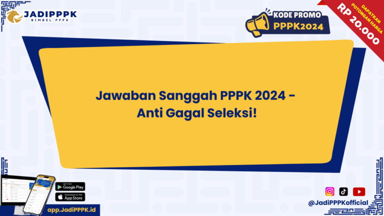 Jawaban Sanggah PPPK 2024