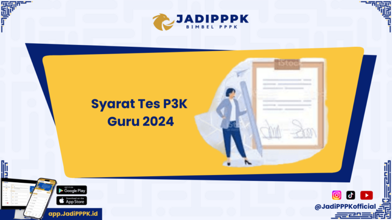 Syarat Tes P3K Guru 2024