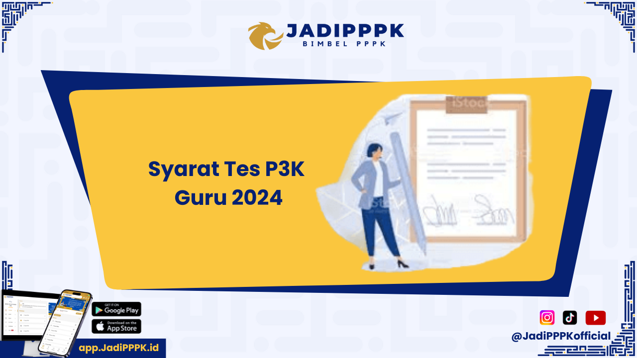 Syarat Tes P3K Guru 2024