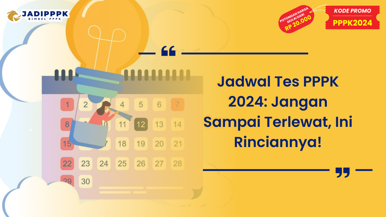 Jadwal Tes PPPK 2024