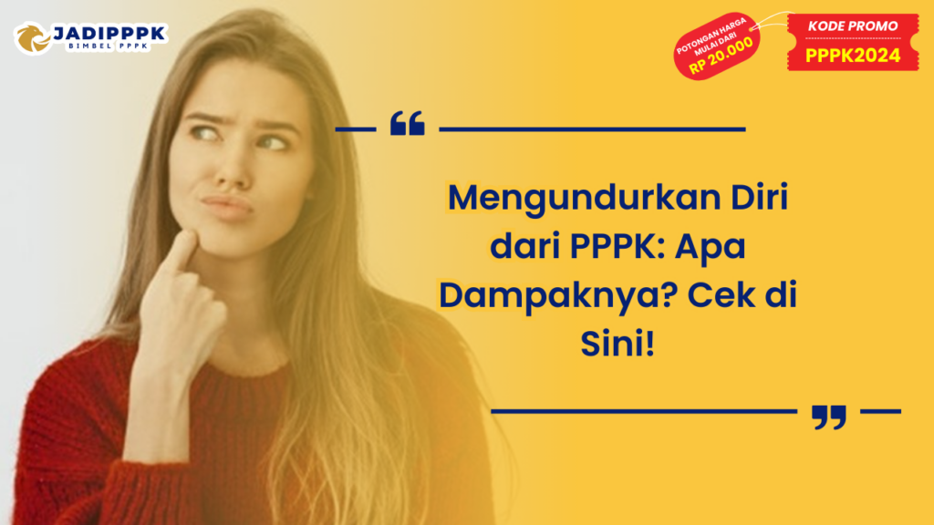 Mengundurkan Diri dari PPPK