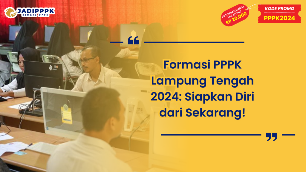 Formasi PPPK Lampung Tengah 2024