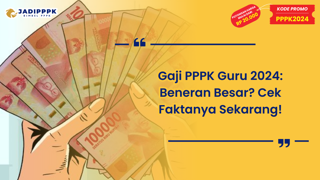 Gaji PPPK Guru 2024