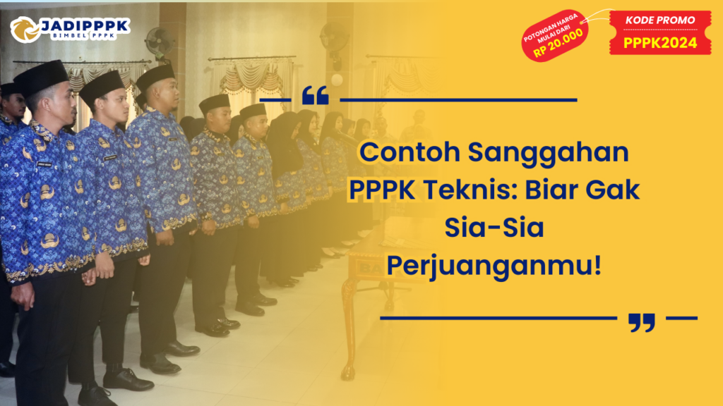Contoh Sanggahan PPPK Teknis
