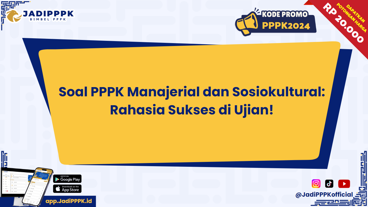 Soal PPPK Manajerial dan Sosiokultural